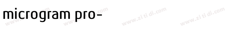 microgram pro字体转换